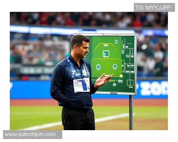 战术革新驱动转会潮流 新任主帅如何打破传统布局激活足球市场